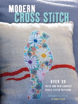 MODERN CROSS STITCH PB - HANNAH STURROCK