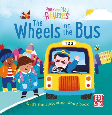 PEEK & PLAY RHYMES: THE WHEELS ON THE BUS - PAT-A-CAKE-R