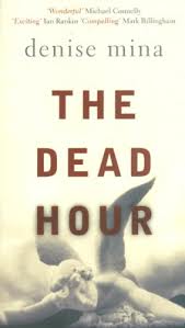 THE DEAD HOUR PB A FORMAT - DENISE MINA