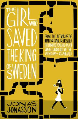THE GIRL WHO SAVED THE KING OF SWEDEN PB A FORMAT - JONAS JO