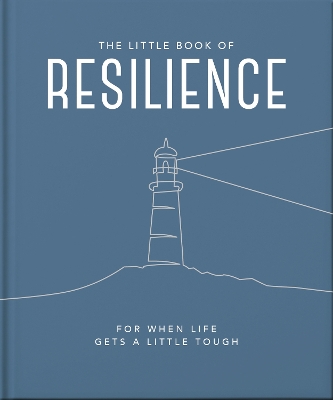 THE LITTLE BOOK OF RESILIENCE - OH