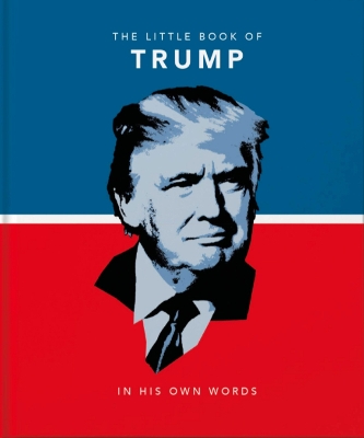 THE LITTLE BOOK OF TRUMP - OH