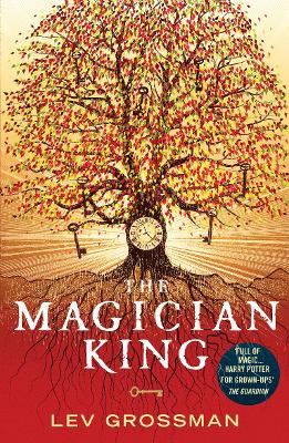 THE MAGICIAN KING : BOOK 2 PB - LEV GROSSMAN