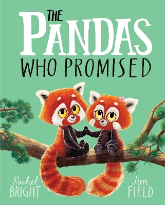 THE PANDAS WHO PROMISED PB - RACHEL BRIGHT-JIM FIELD