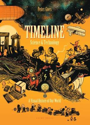 TIMELINE SCIENCE AND TECHNOLOGY HC - PETER GOES-PETER GOES