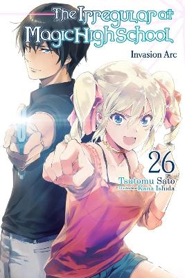 The Irregular At Magic High School Vol. 26 (light Novel) - T