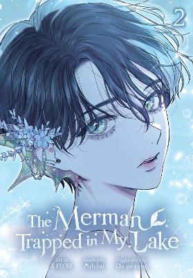 The Merman Trapped In My Lake Vol. 2 - R.PPOBI Mitchu Chi Pa