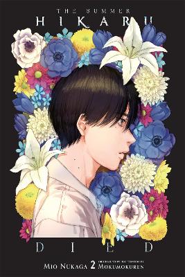 The Summer Hikaru Died Vol. 2 (light Novel) - Mio Nukaga Mok