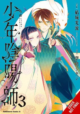 The Teen Exorcist Vol. 3 (manga) - Mitsuru Yuki Shikiji Sora