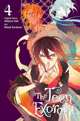The Teen Exorcist Vol. 4 (manga) - Mitsuru Yuki Shikiji Sora