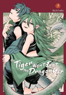 The Tiger Wont Eat The Dragon Yet Vol. 3 - Hachi Inaba Greg