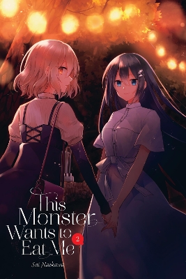 This Monster Wants To Eat Me Vol. 2 - Sai Naekawa Caleb Cook