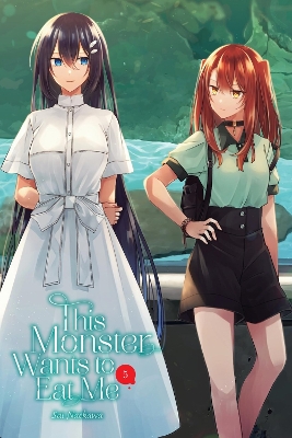 This Monster Wants To Eat Me Vol. 5 - Sai Naekawa Caleb Cook