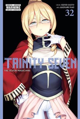 Trinity Seven Vol. 32 - Akinari Nao Kenji Saito Christine Da