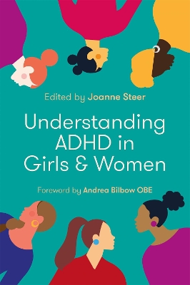 UNDERSTANDING-ADHD-IN-GIRLS-AND-WOMEN-ANDREA-BILBOW.jpg UNDERSTANDING ADHD IN GIRLS AND WOMEN - ANDREA BILBOW