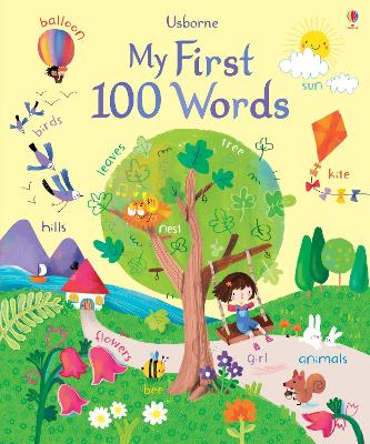 USBORNE : MY FIRST 100 WORDS HC BBK - FELICITY BROOKS-SOPHIA