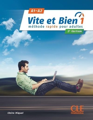 VITE-ET-BIEN-1-A1-A2-METHODE-CD-2ND-ED-CLAIRE-MIQUEL.jpg VITE ET BIEN 1 A1 + A2 METHODE (+ CD) 2ND ED - CLAIRE MIQUEL
