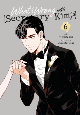 Whats Wrong With Secretary Kim? Vol. 6 - MyeongMi Kim Gyeong