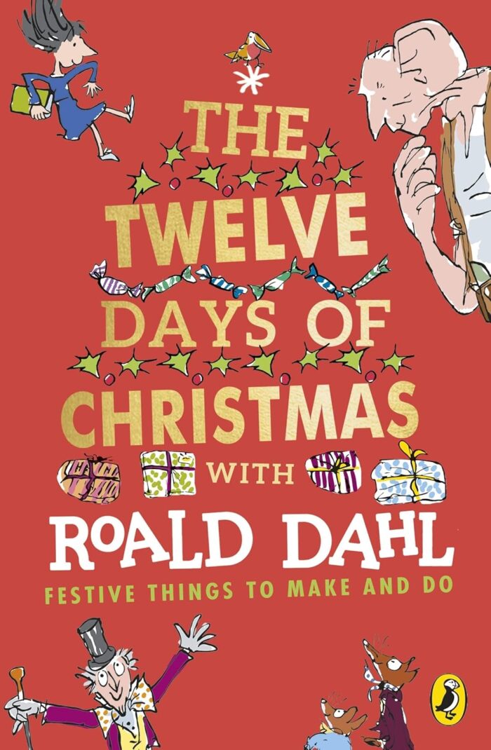 The Twelve Days of Christmas with Roald Dahl The Twelve Days of Christmas with Roald Dahl