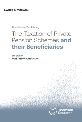Taxation of Private Pension Schemes and their Beneficiaries, 8th Edition