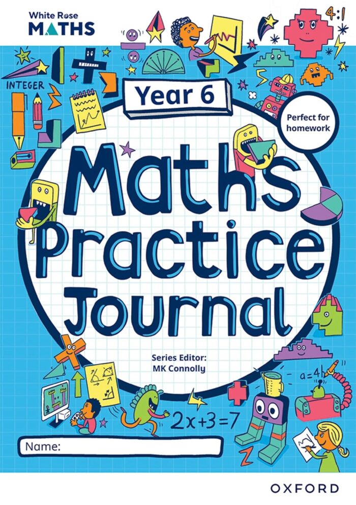 White Rose Maths Practice Journals Year 6 Workbook White Rose Maths Practice Journals Year 6 Workbook