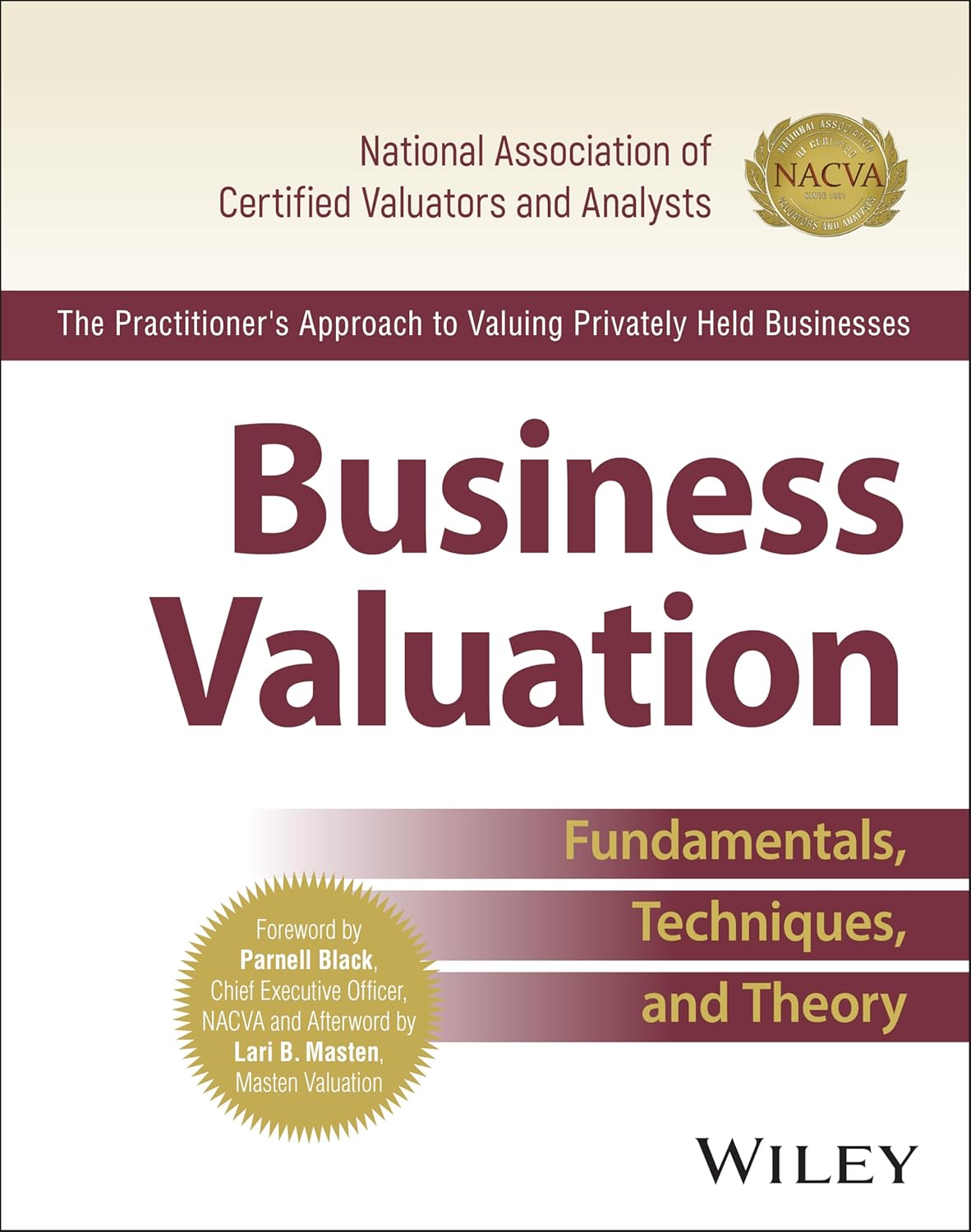 Business Valuation: Fundamentals, Techniques, and Theory (hardcover)