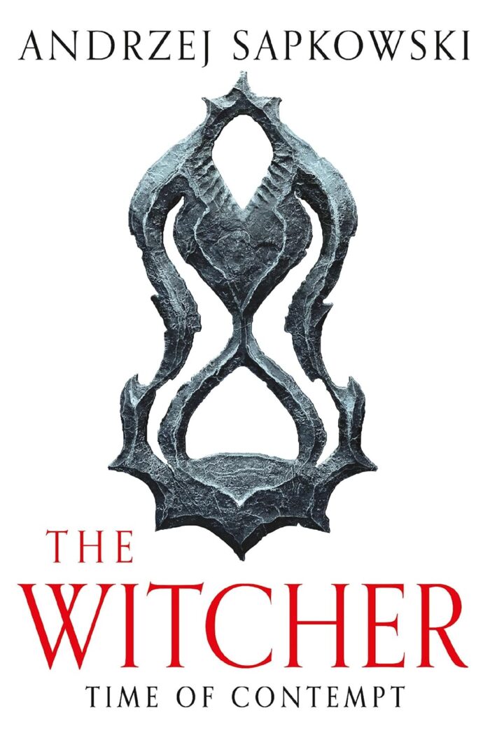The Witcher #4 Time of Contempt The Witcher #4 Time of Contempt