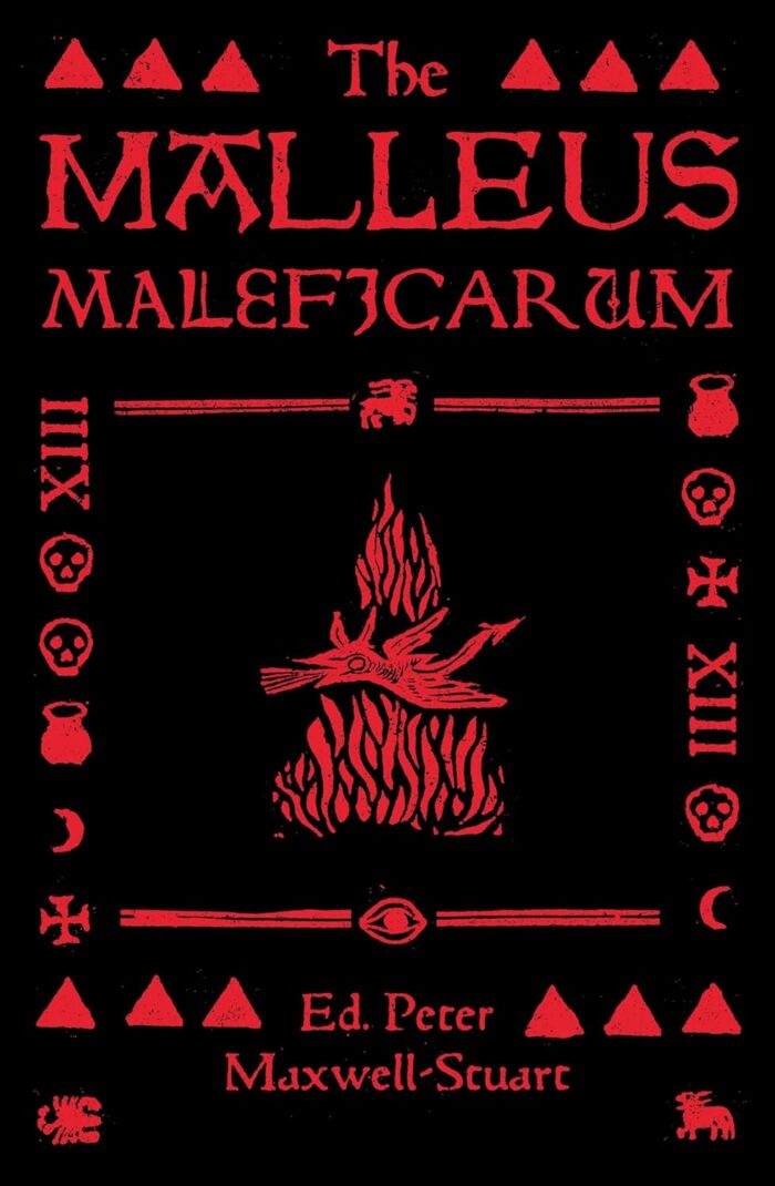 The Malleus Maleficarum The Malleus Maleficarum
