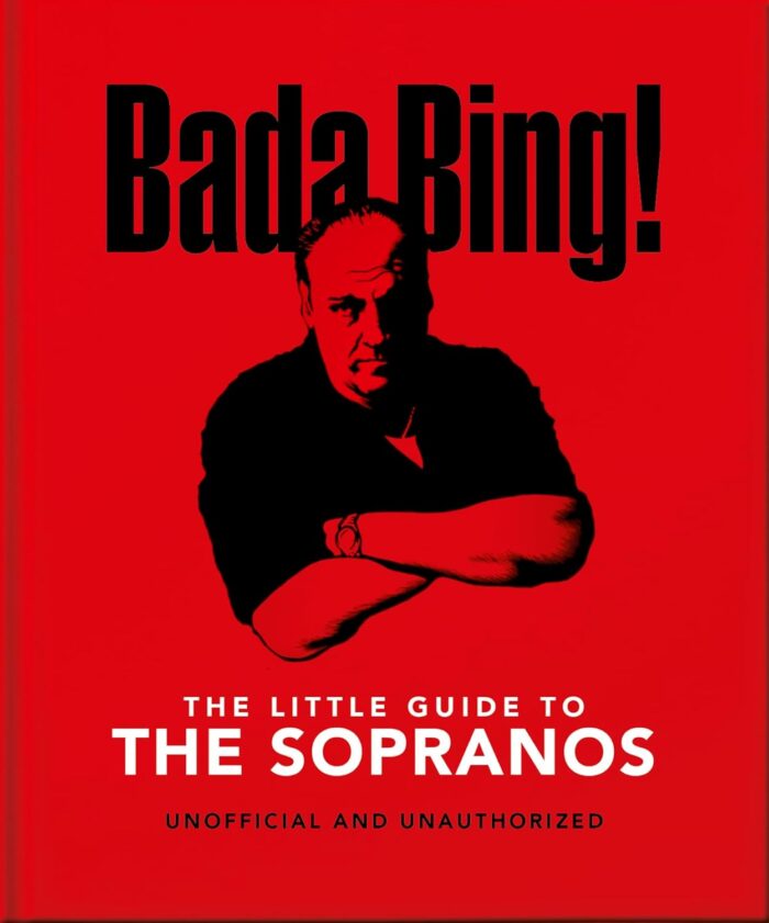 Bada Bing!: The Little Guide to The Sopranos Bada Bing!: The Little Guide to The Sopranos