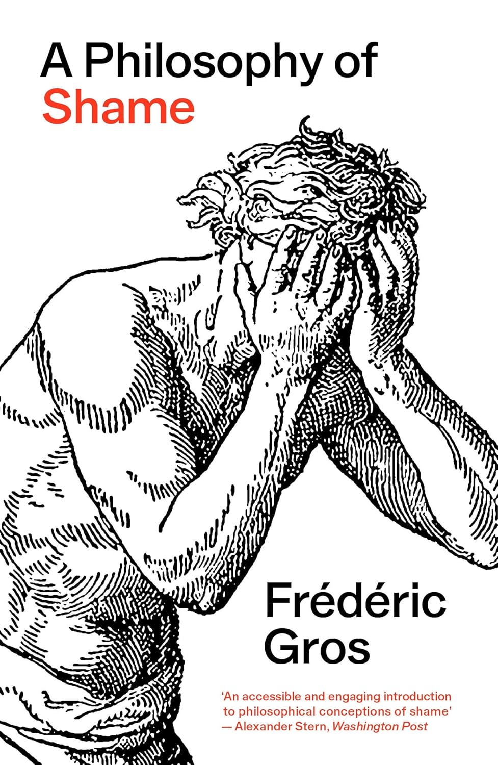 A Philosophy of Shame: A Revolutionary Emotion