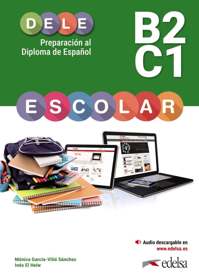 Preparacion al DELE Escolar B2-C1 + Audio descargable Preparacion al DELE Escolar B2-C1 + Audio descargable