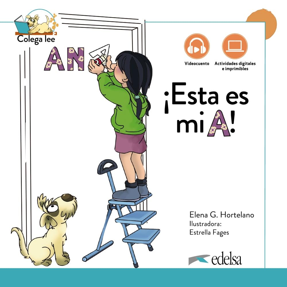 Esta es mi A! + Actividades digitales