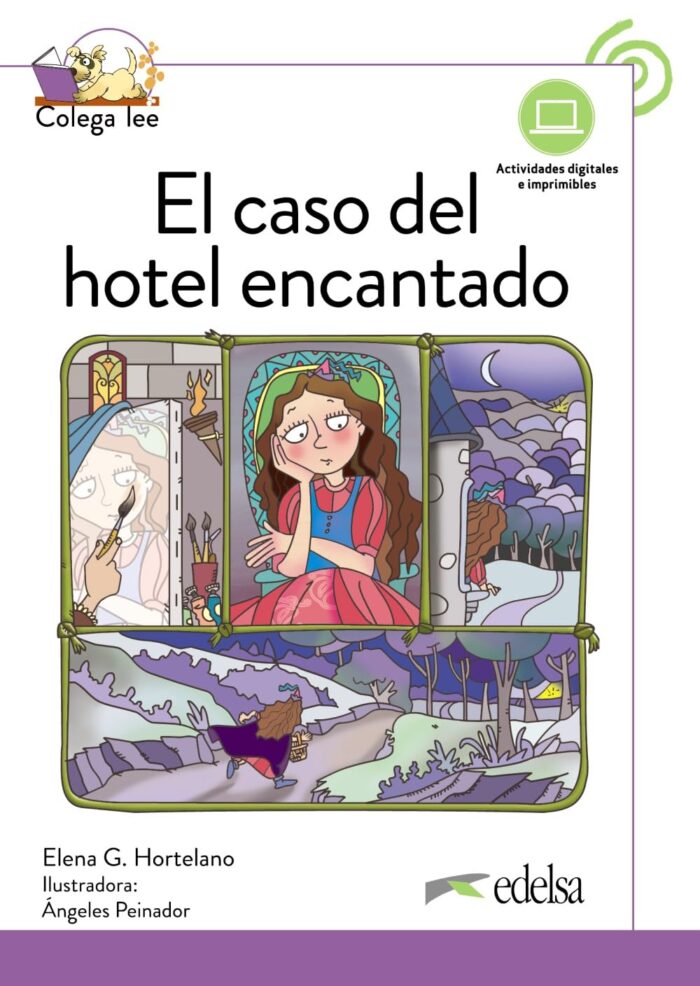 El caso del hotel encantado + Actividades digitales El caso del hotel encantado + Actividades digitales