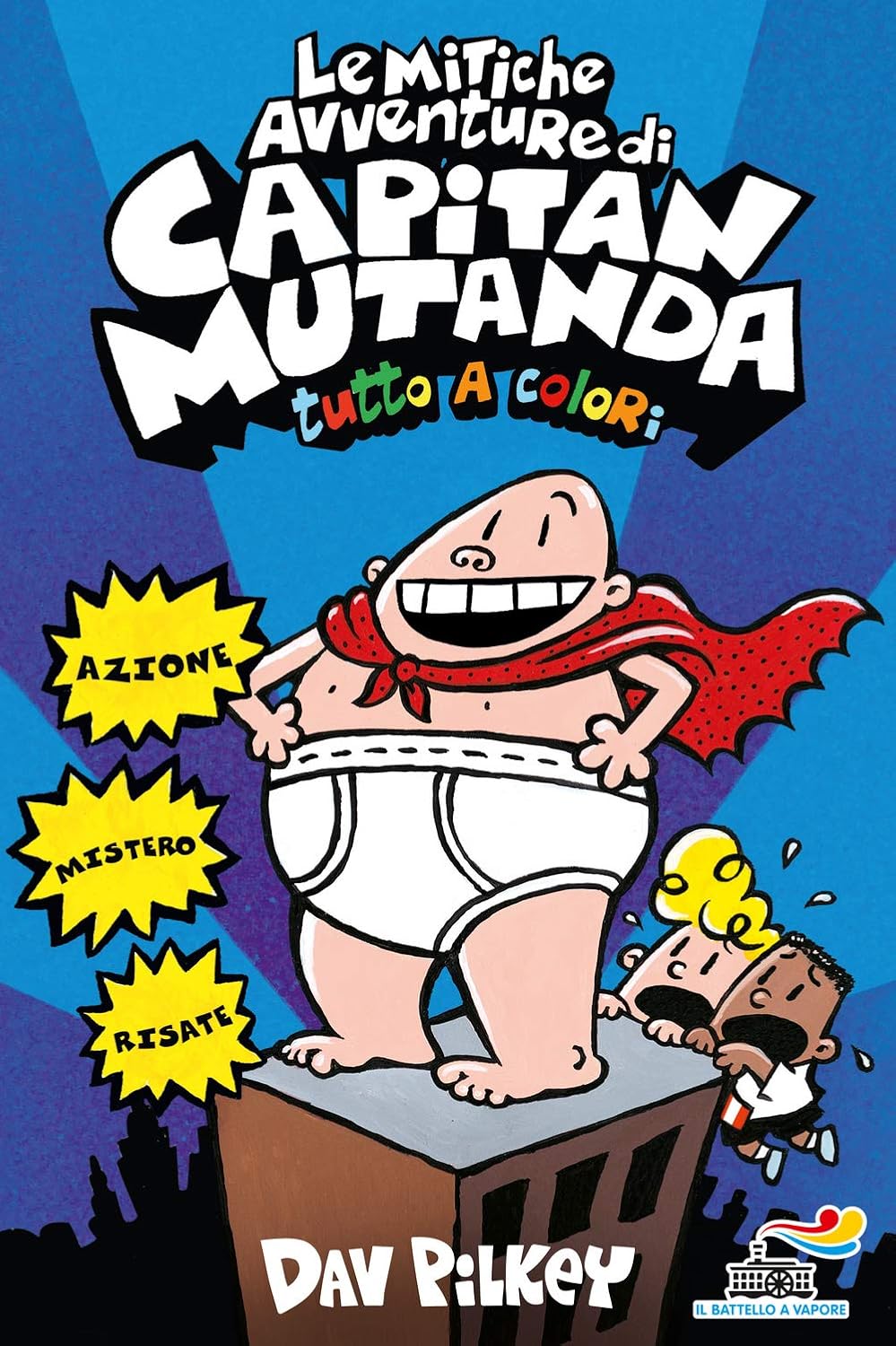 Le Mitiche Avventure di Capitan Mutanda (hardcover)