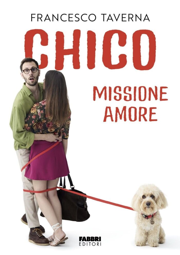Chico: Missione amore Chico: Missione amore