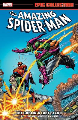 AMAZING SPIDER-MAN EPIC COLLECTION: THE GOBLINS LAST STAND (