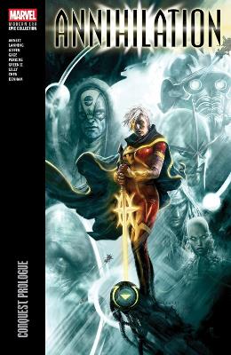 ANNIHILATION MODERN ERA EPIC COLLECTION: CONQUEST PROLOGUE