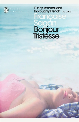 BONJOUR TRISTESSE PB - FRANCOISE SAGAN-RACHEL CUSK-HEATHER L