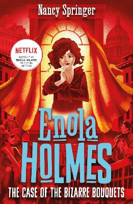 ENOLA HOLMES 3: THE CASE OF THE BIZZARE BOUQUETS PB - NANCY