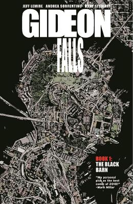 GIDEON FALLS TP VOL 01 BLACK BARN (MR) PB - JEFF LEMIRE-ANDR