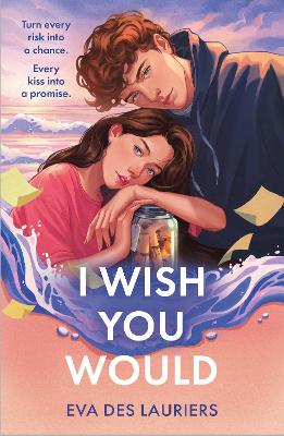 I WISH YOU WOULD - EVA DES LAURIERS