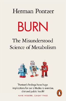 PENGUIN ORANGE SPINES : BURN PB - HERMAN PONTZER