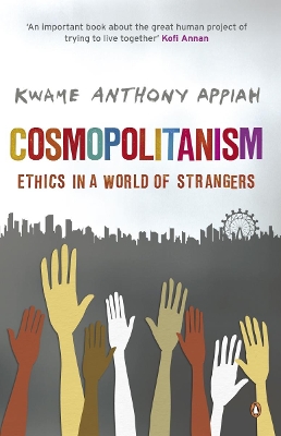 PENGUIN ORANGE SPINES : COSMOPOLITANISM PB - KWAME ANTHONY A