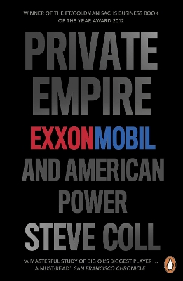 PENGUIN ORANGE SPINES : PRIVATE EMPIRE PB - STEVE COLL