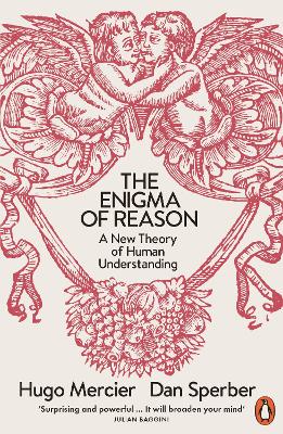PENGUIN ORANGE SPINES : THE ENIGMA OF REASON PB - DAN SPERBE