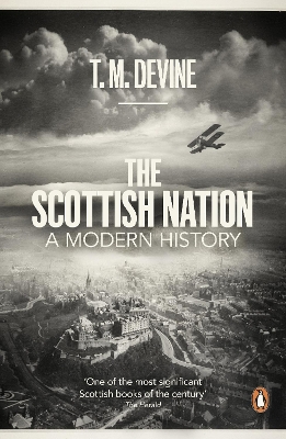 PENGUIN ORANGE SPINES : THE SCOTTISH NATION PB - T. M. DEVIN