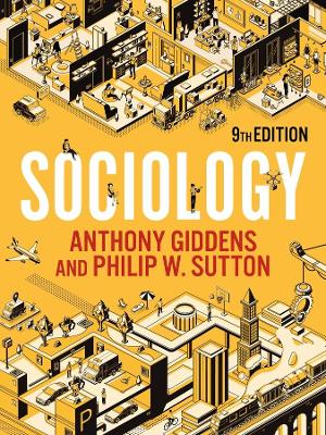 SOCIOLOGY 9TH ED PB - ANTHONY GIDDENS-PHILIP W. SUTTON