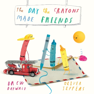 THE DAY THE CRAYONS MADE FRIENDS HC - DREW DAYWALT-OLIVER JE