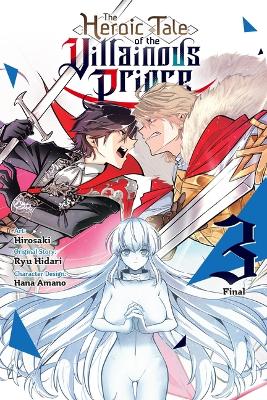 THE HEROIC TALE OF THE VILLAINOUS PRINCE VOL. 3 TPB - HIROSA