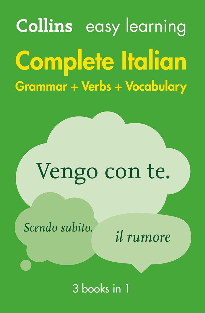 Complete Italian - Grammar, Verbs and Vocabulary (3 books in 1) Complete Italian - Grammar, Verbs and Vocabulary (3 books in 1)